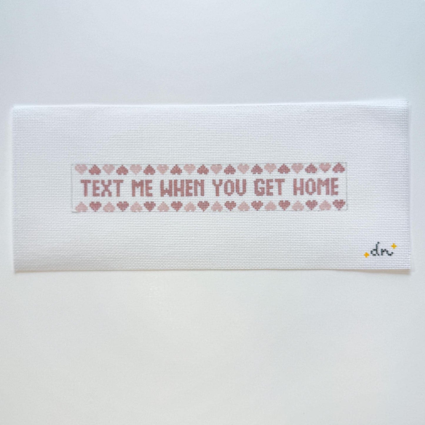 Text Me When You Get Home Needlepoint Canvas Key Fob