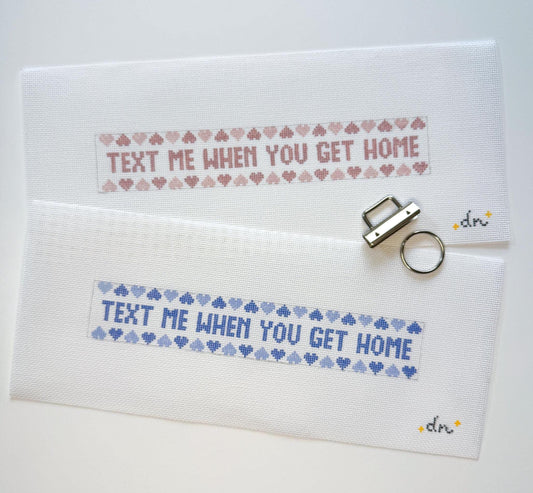 Text Me When You Get Home Needlepoint Canvas Key Fob
