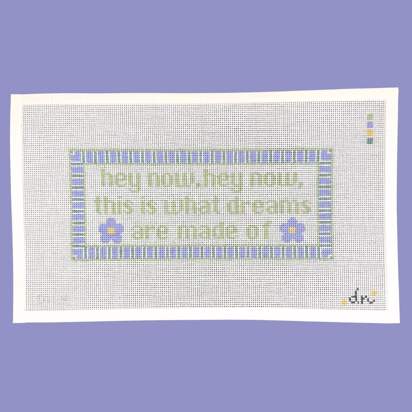 What Dreams Are Made Of - Painted Needlepoint Canvas, Lizzie McGuire Movie Inspired, 13 Mesh
